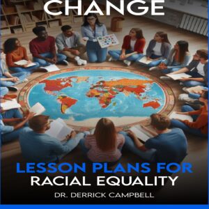 Empowering Change: Lesson Plans for Racial Equality - Second Grade Version