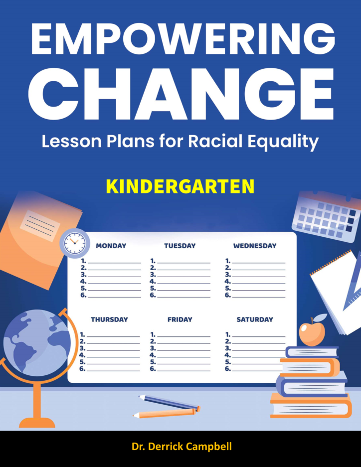 Empowering Change: Lesson Plans for Racial Equality - Kindergarten Version